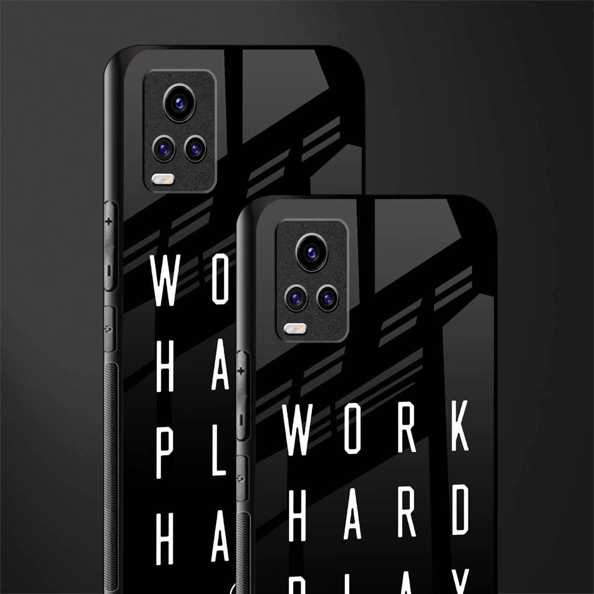 work hard play hard back phone cover | glass case for vivo v21e 4g