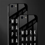work hard play hard glass case for iphone 8 image-2