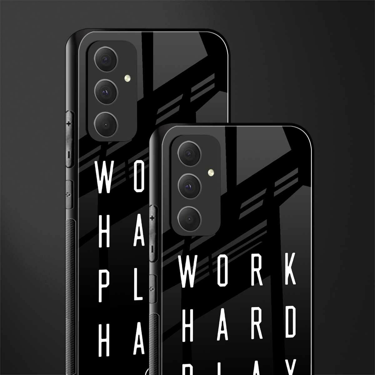 work hard play hard back phone cover | glass case for samsung galaxy a54 5g
