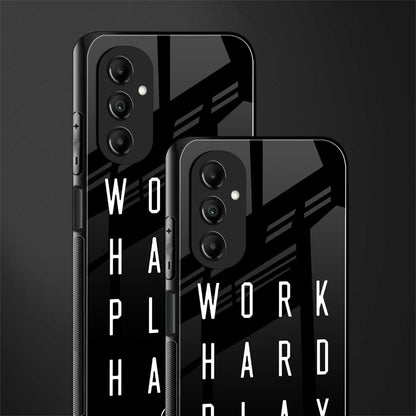 work hard play hard back phone cover | glass case for samsung galaxy a14 5g