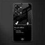 you are offline glass case for phone case | glass case for oneplus nord 2t 5g