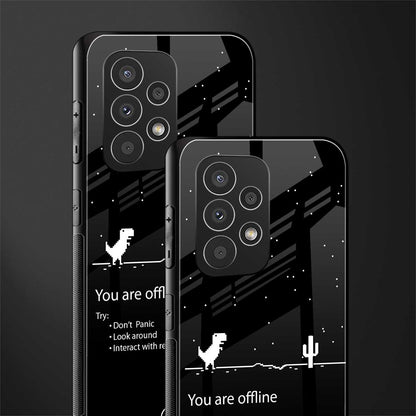 you are offline back phone cover | glass case for samsung galaxy a53 5g