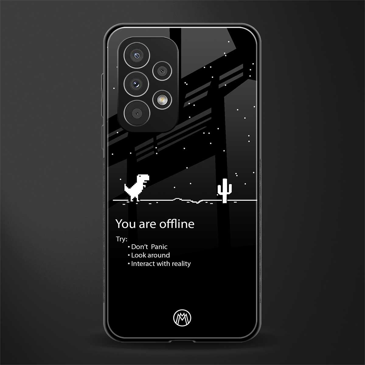 you are offline back phone cover | glass case for samsung galaxy a53 5g