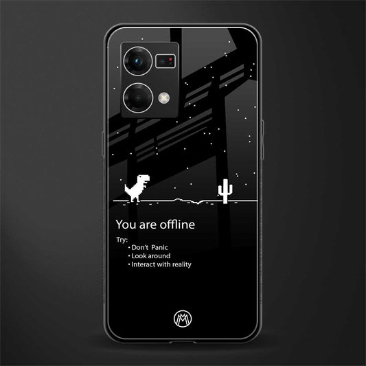 you are offline back phone cover | glass case for oppo f21 pro 4g
