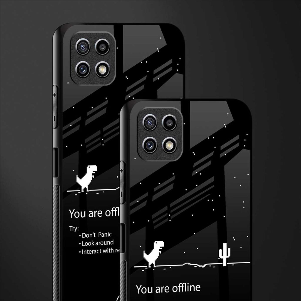 you are offline back phone cover | glass case for samsung galaxy f42
