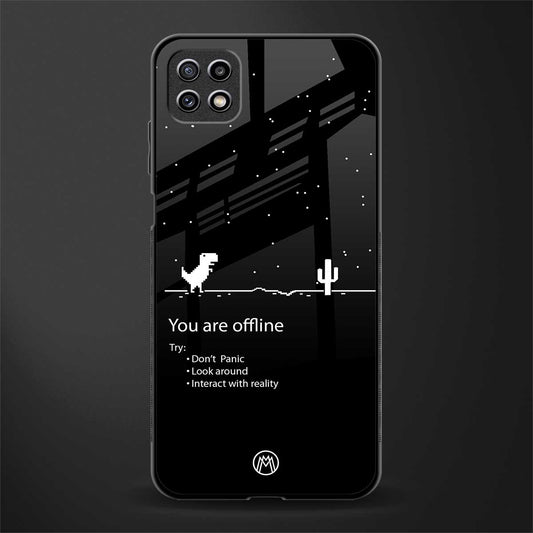 you are offline back phone cover | glass case for samsung galaxy f42