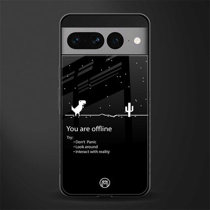 you are offline back phone cover | glass case for google pixel 7 pro