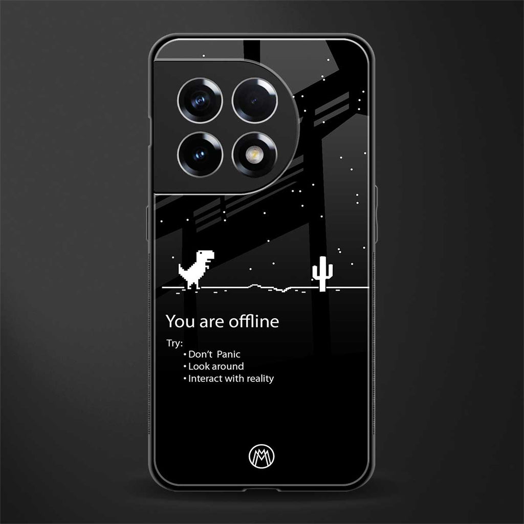 you are offline back phone cover | glass case for oneplus 11r