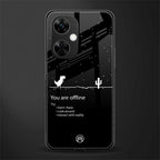 you are offline back phone cover | glass case for oneplus nord ce 3 lite