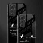 you are offline back phone cover | glass case for samsung galaxy a54 5g