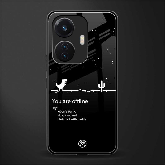 you are offline back phone cover | glass case for vivo t1 44w 4g