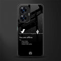 you are offline back phone cover | glass case for realme c55