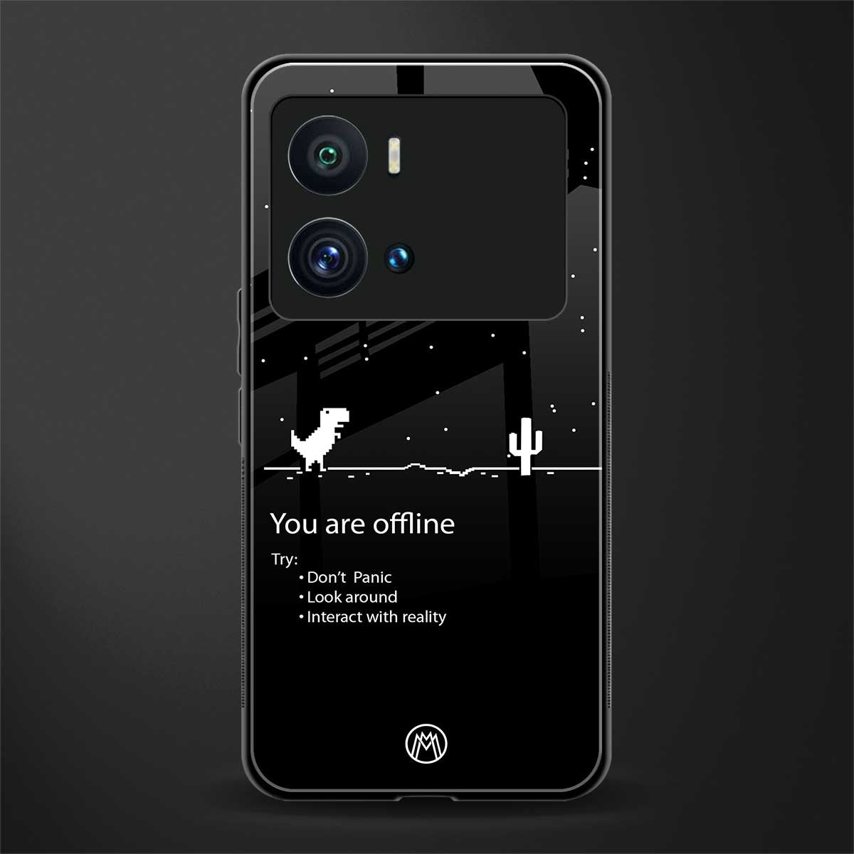 you are offline back phone cover | glass case for iQOO 9 Pro