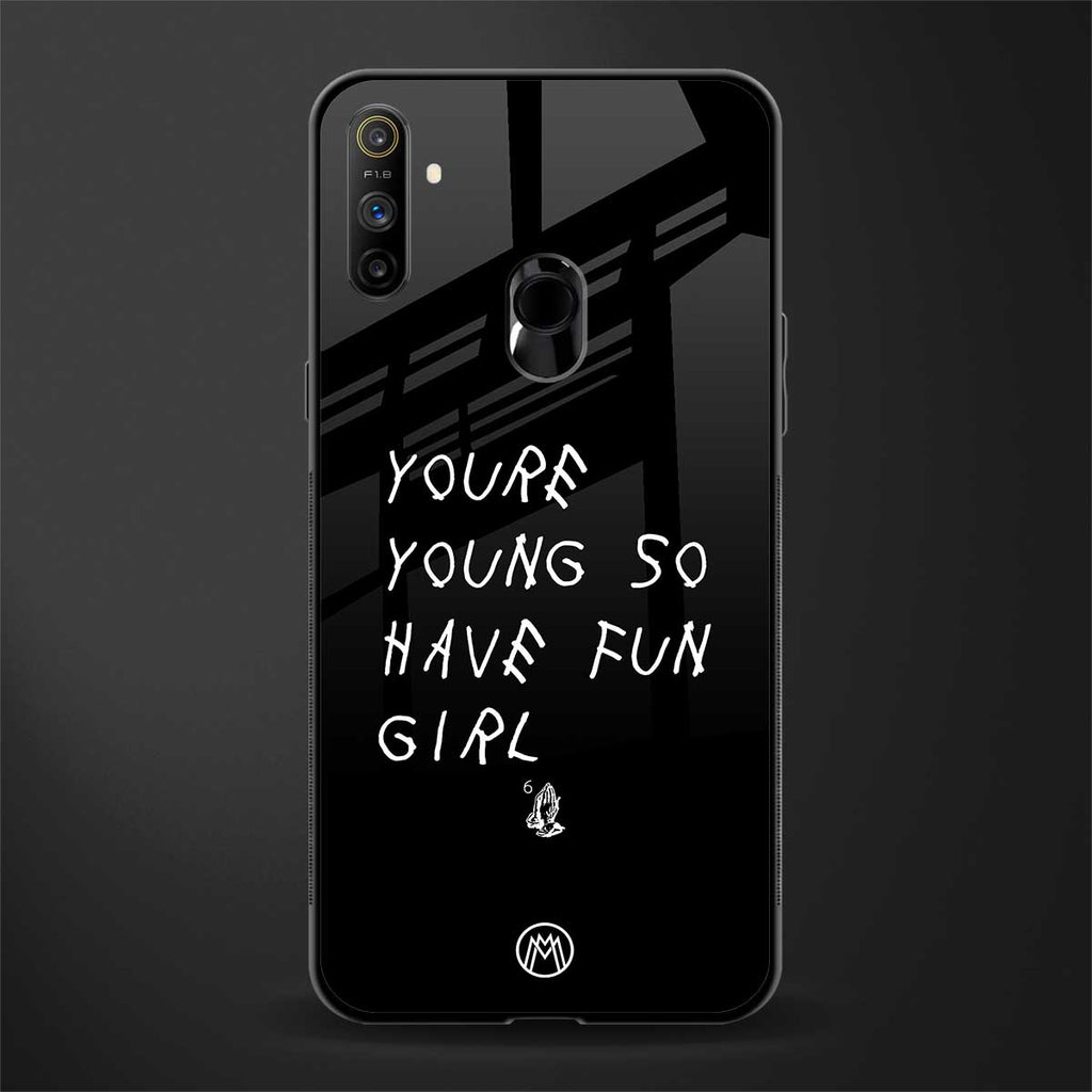 you are young glass case for realme narzo 10a image