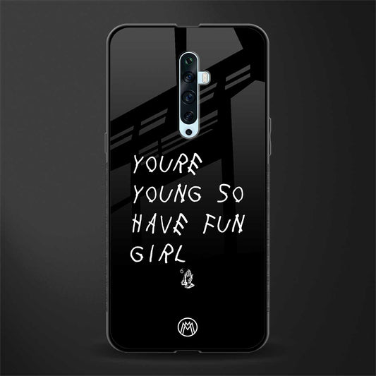 you are young glass case for oppo reno 2f image