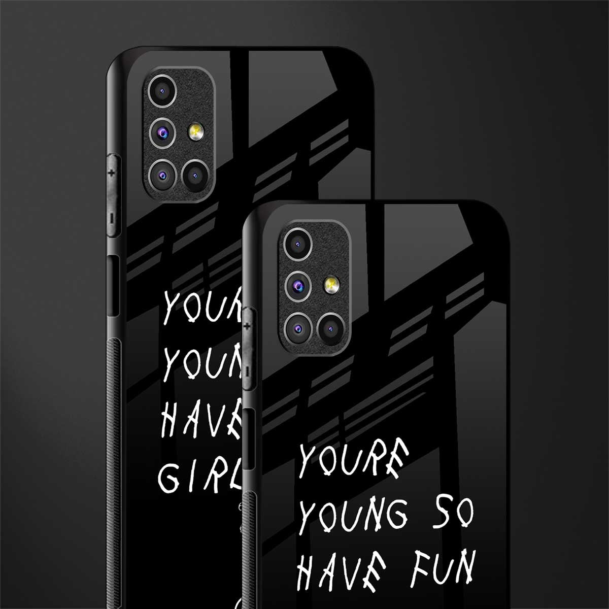 you are young glass case for samsung galaxy m51 image-2