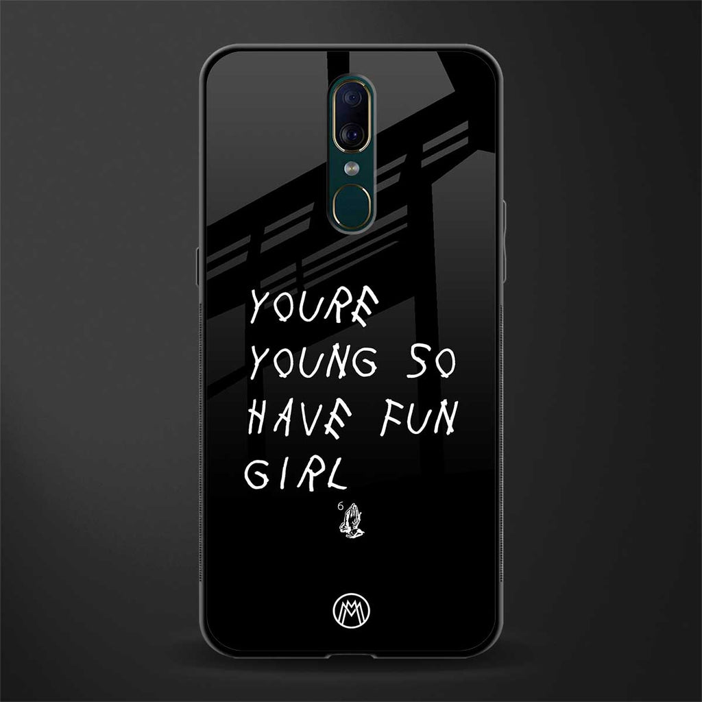 you are young glass case for oppo a9 image