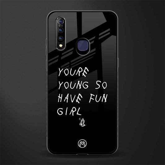 you are young glass case for vivo z1 pro image