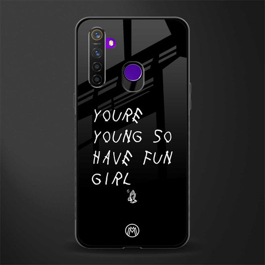 you are young glass case for realme 5 pro image