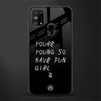 you are young glass case for samsung galaxy m31 image
