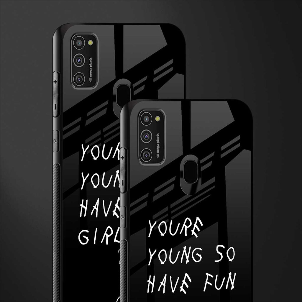 you are young glass case for samsung galaxy m21 image-2