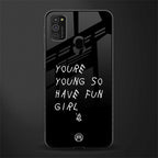 you are young glass case for samsung galaxy m21 image