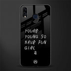 you are young glass case for samsung galaxy a30 image