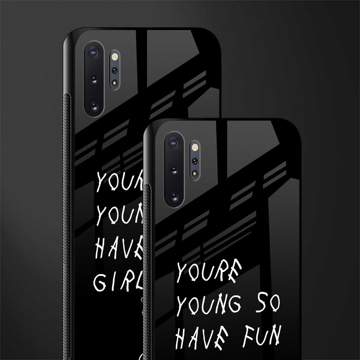 you are young glass case for samsung galaxy note 10 plus image-2