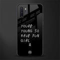 you are young glass case for samsung galaxy note 10 plus image