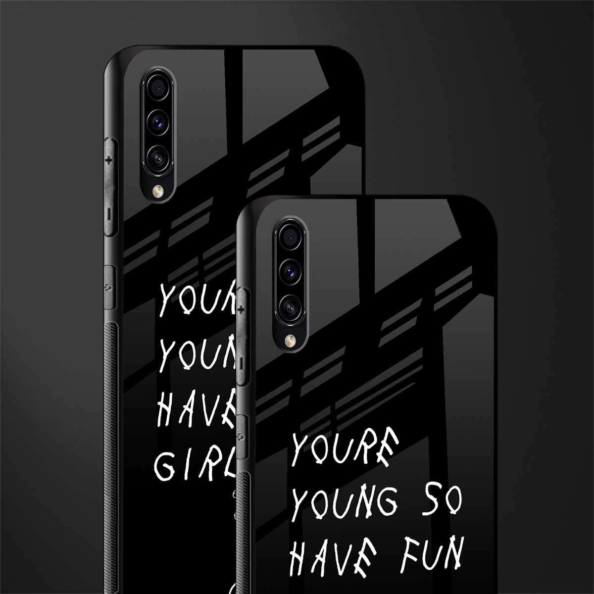 you are young glass case for samsung galaxy a70 image-2