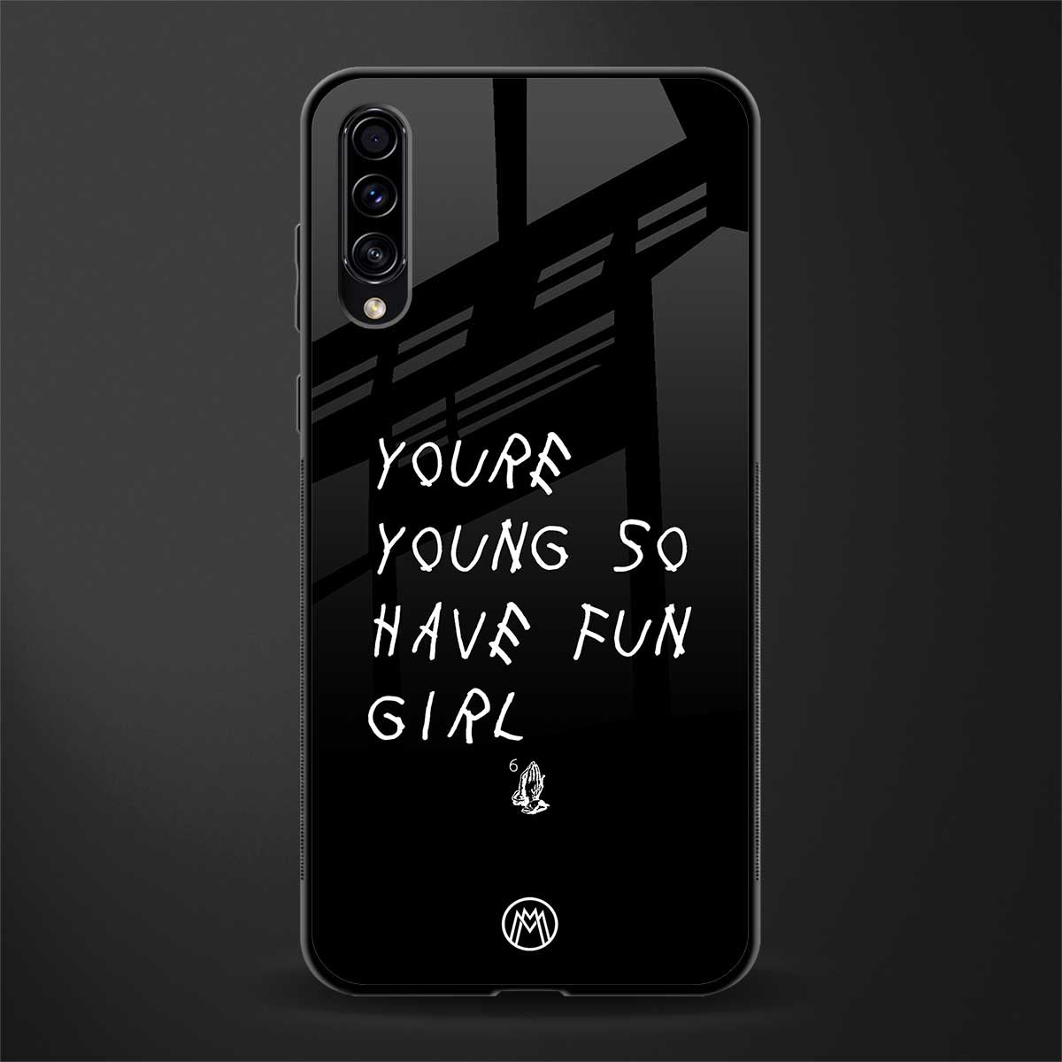 you are young glass case for samsung galaxy a70 image