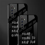 you are young glass case for realme 6 pro image-2