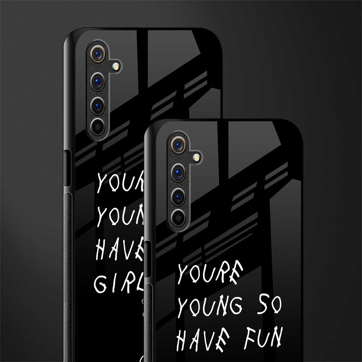 you are young glass case for realme 6 pro image-2