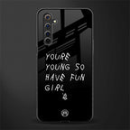 you are young glass case for realme 6 pro image