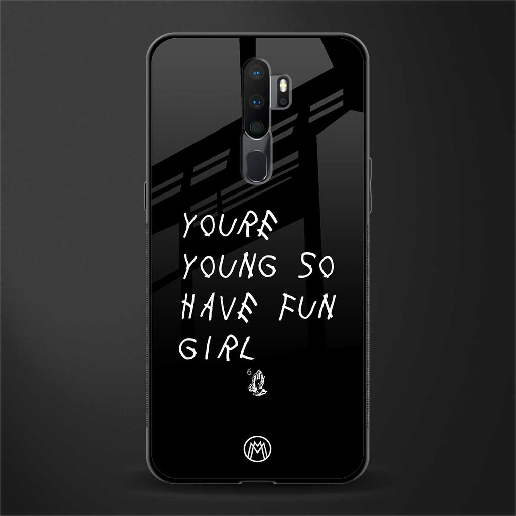 you are young glass case for oppo a9 2020 image
