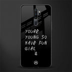 you are young glass case for oppo a9 2020 image