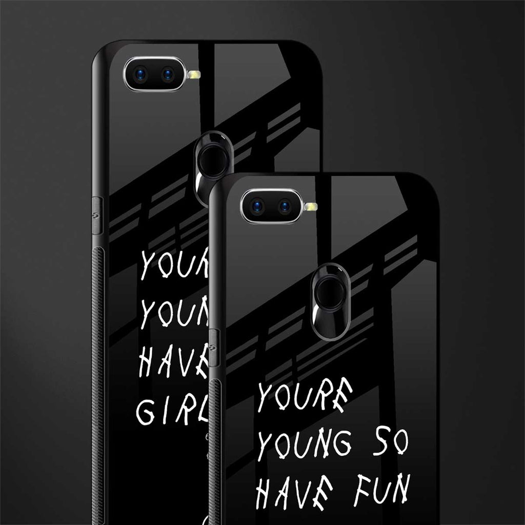 you are young glass case for oppo a12 image-2