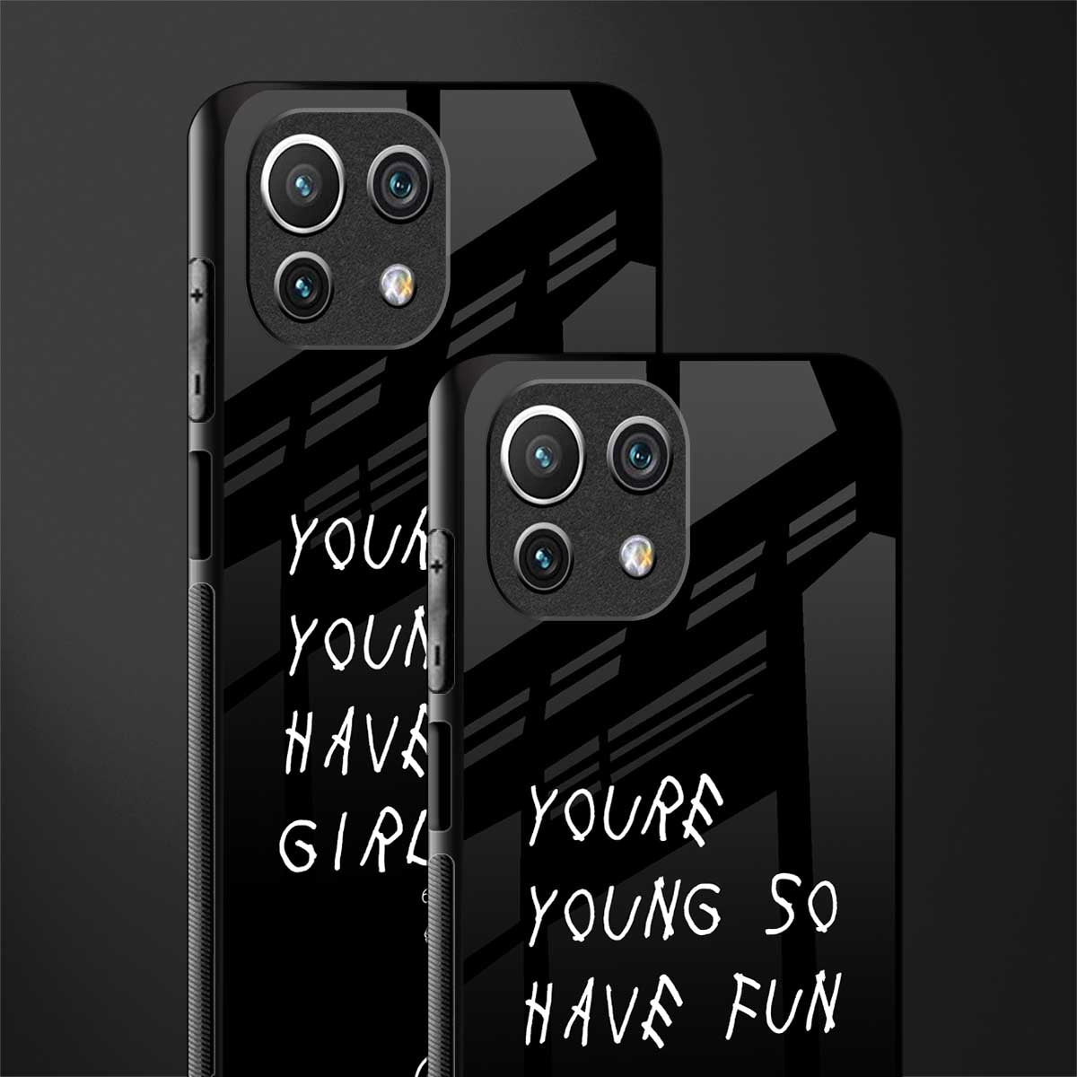 you are young glass case for mi 11 lite image-2