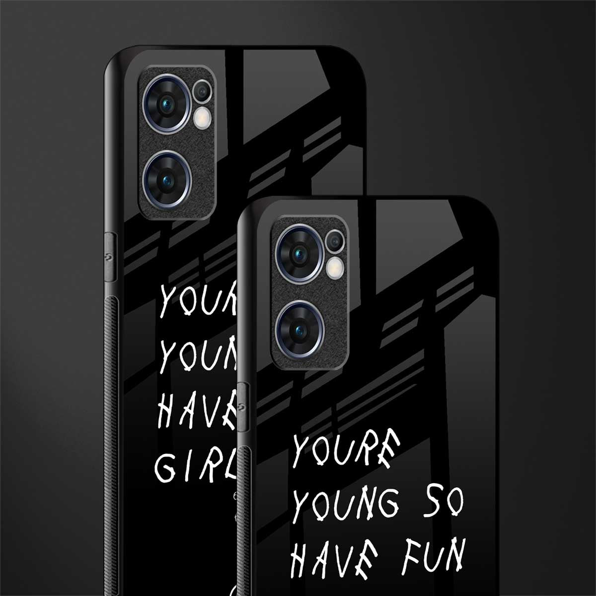 you are young glass case for oppo reno7 5g image-2