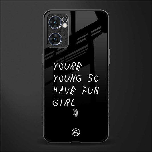 you are young glass case for oppo reno7 5g image