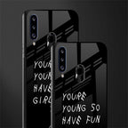 you are young glass case for samsung galaxy a20s image-2
