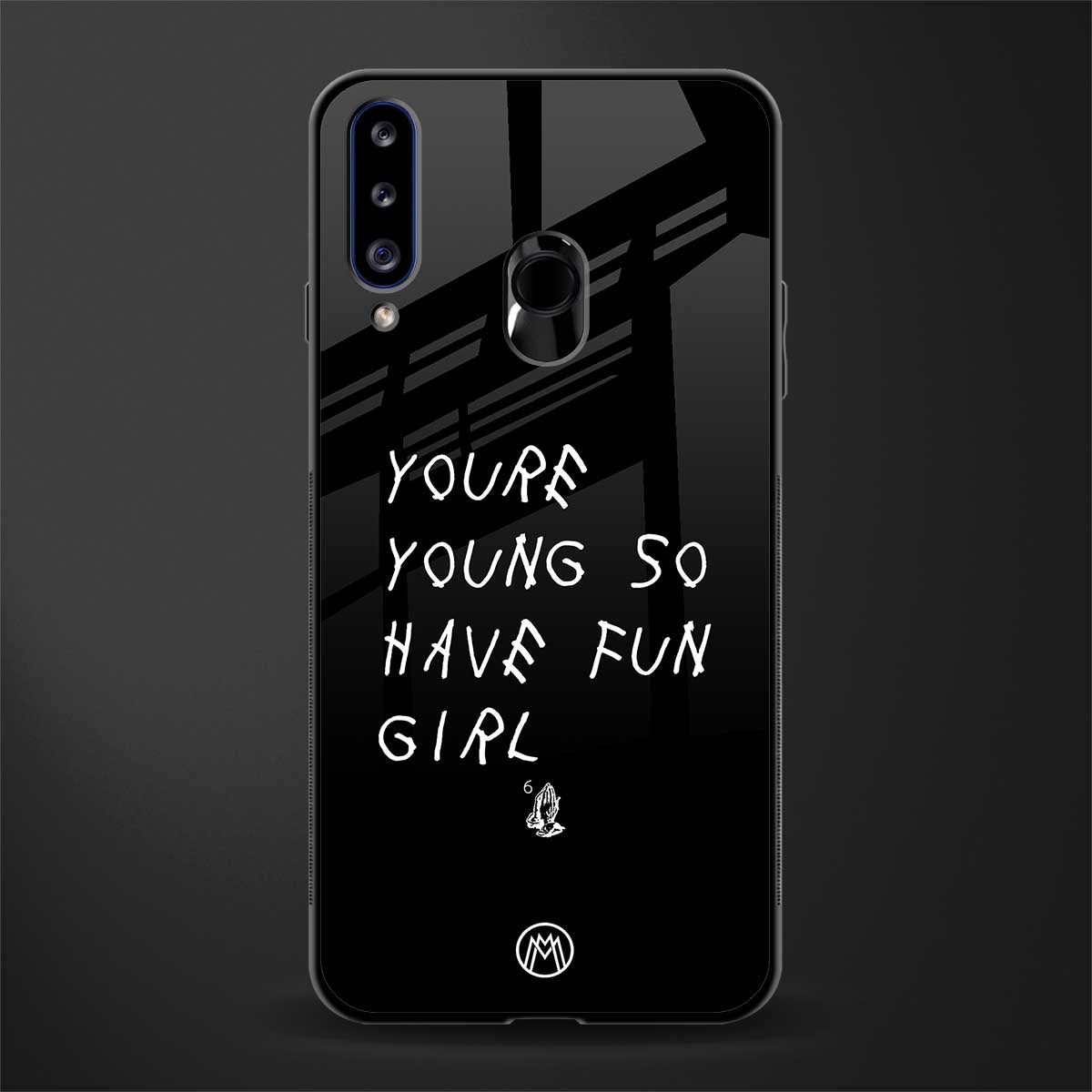 you are young glass case for samsung galaxy a20s image