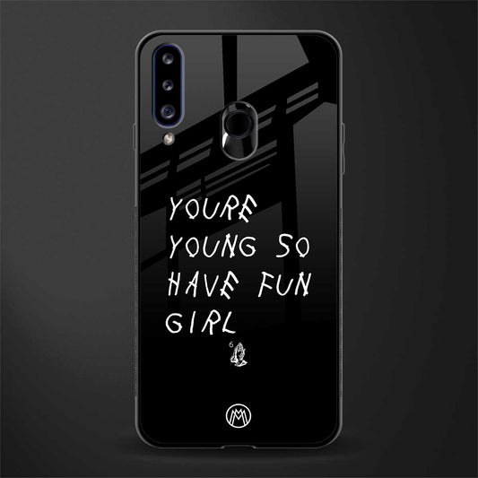 you are young glass case for samsung galaxy a20s image