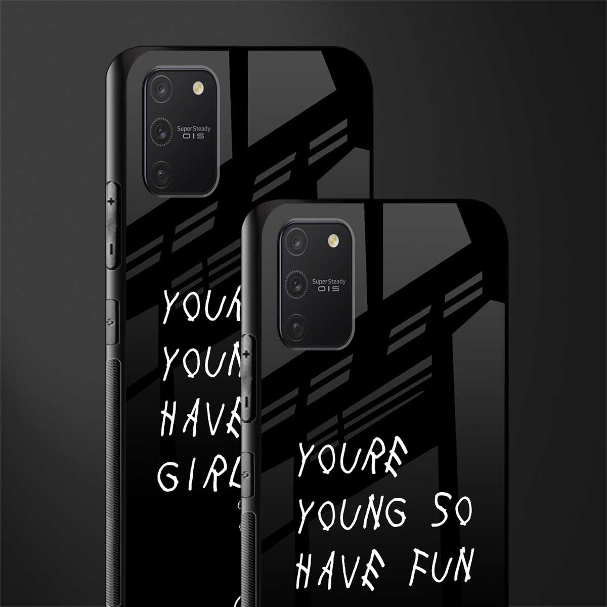 you are young glass case for samsung galaxy s10 lite image-2
