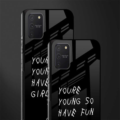 you are young glass case for samsung galaxy s10 lite image-2