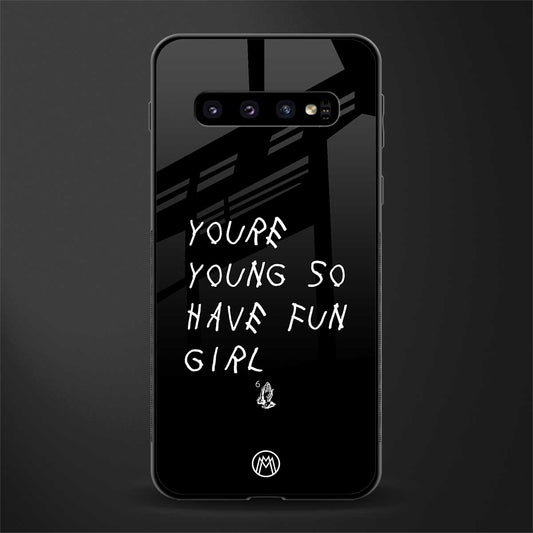you are young glass case for samsung galaxy s10 image