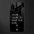 you are young glass case for samsung galaxy s20 image
