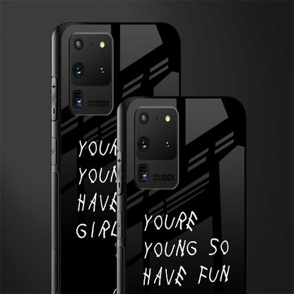 you are young glass case for samsung galaxy s20 ultra image-2