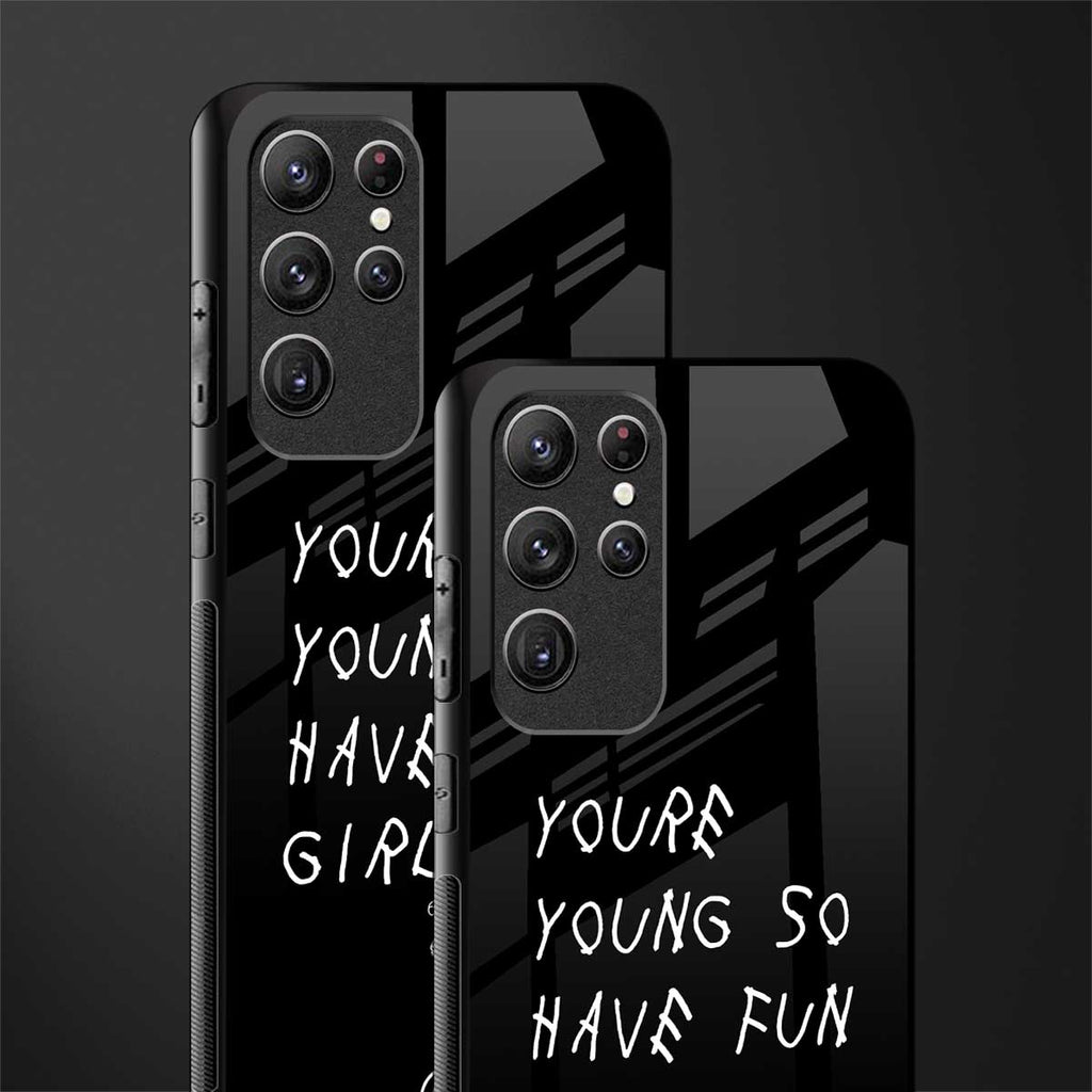 you are young glass case for samsung galaxy s22 ultra 5g image-2