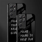 you are young glass case for samsung galaxy s22 ultra 5g image-2